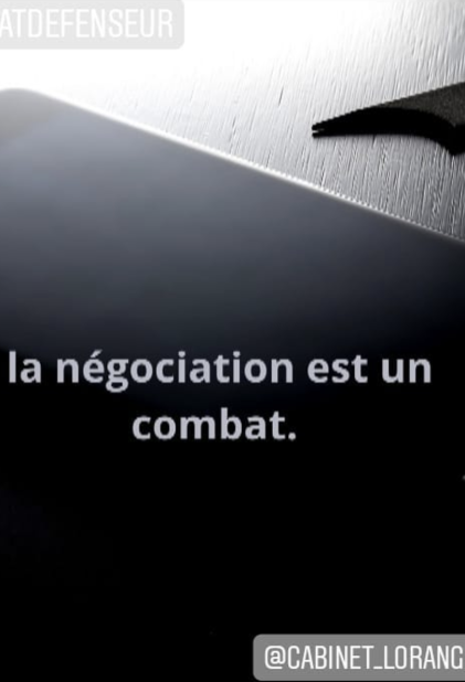 La négociation est un combat: pensez à vous faire assister