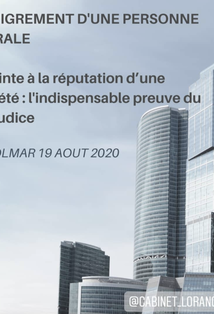 Dénigrement d'une personne morale et preuve des allégations: pas de préjudice moral sans preuve