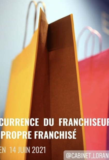 Concurrence par le franchiseur de son propre franchisé