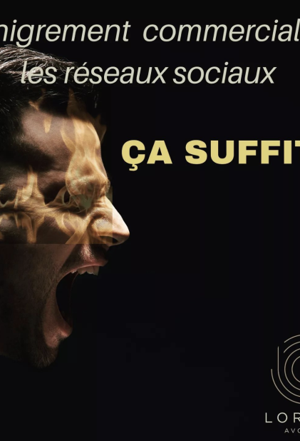 Dénigrement commercial sur les réseaux sociaux