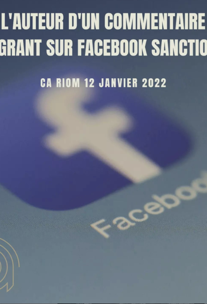 L'auteur d'un commentaire dénigrant sur Facebook sanctionné