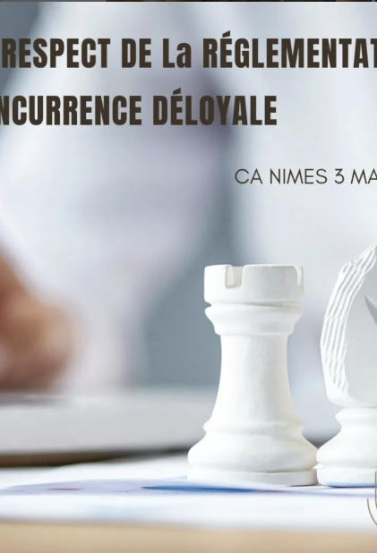 Non respect de la règlementation = concurrence déloyale?