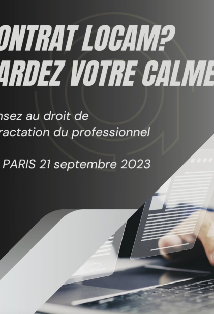 Contrat Locam? Pensez au droit de rétractation du professionnel