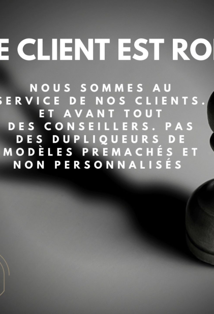 Le client est Roi