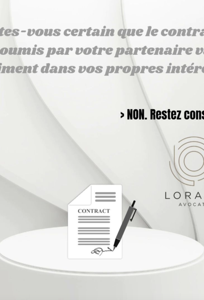 Le contrat qui vous est soumis est-il le bon?
