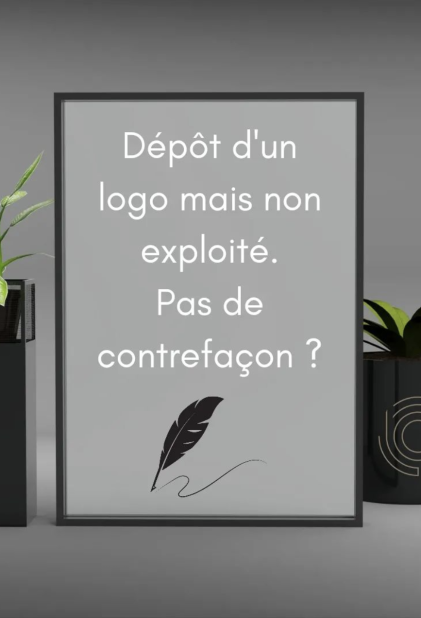 Dépôt d'un logo non exploité à titre de marque
