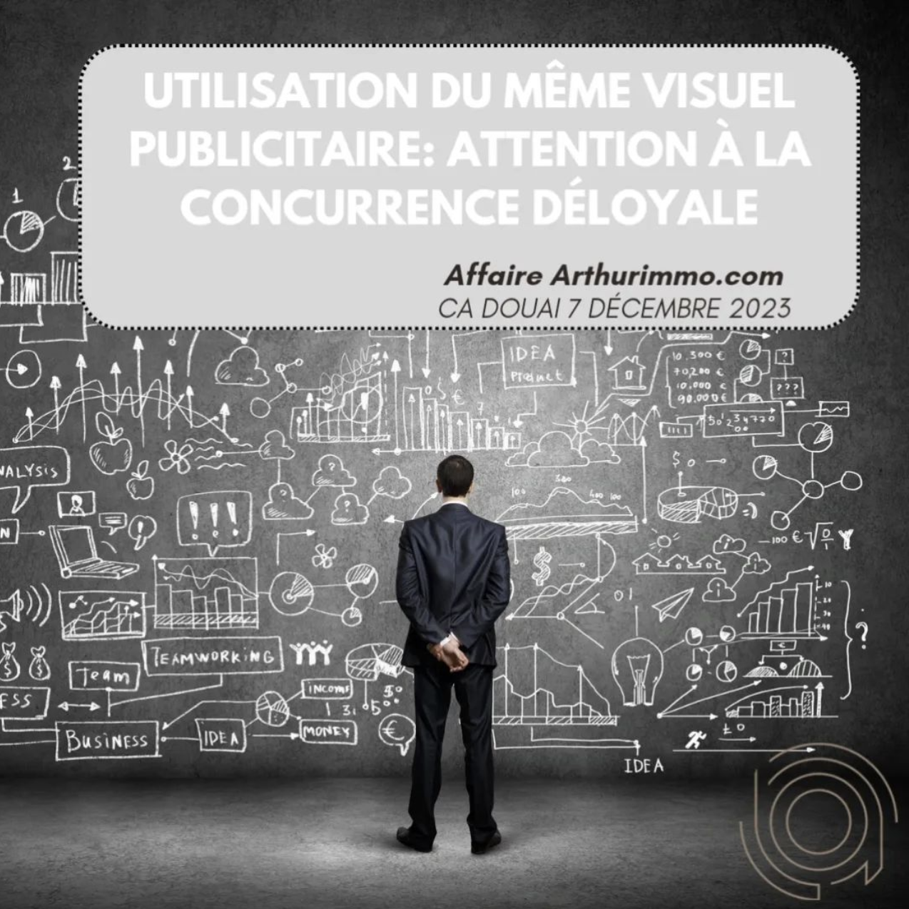 Utilisation d’un même visuel publicitaire et concurrence déloyale Utilisation d’un même visuel publicitaire et concurrence déloyale