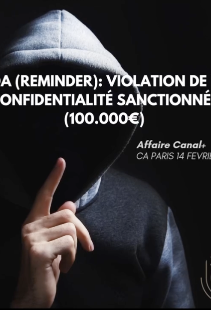 Violation d'un accord de confidentialité, quelle sanction?